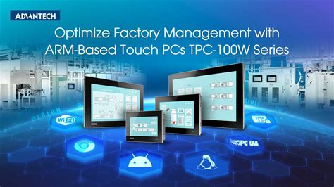 Advantech Launches TPC-100W Series Web-Panels for Factory Management ...
