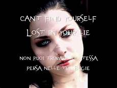 testo lithium evanescence evanescence everybody s fool testo e traduzione ita testo lithium evanescence evanescence everybody s fool testo e traduzione ita