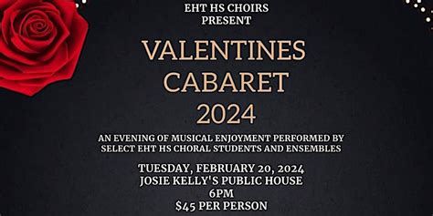EHTHS Choirs Present a Valentines Cabaret 2024, Josie Kelly's Public ...
