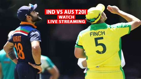 IND vs AUS 1st T20 Live Streaming: Where to watch India vs Australia ...