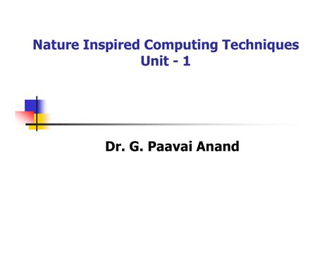NICT-1 - Unit-1 PPT - Nature Inspired Computing Techniques Unit - 1 Dr ...