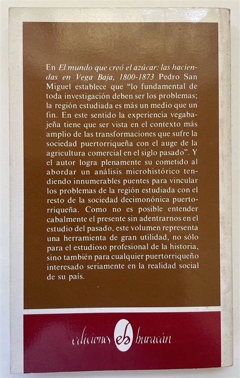 Pedro San Miguel El Mundo Que Creo El Azucar Las | Ubuy India