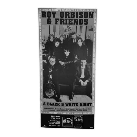 Roy Orbison & Friends: A Black & White Night Poster · Roy Orbison ...