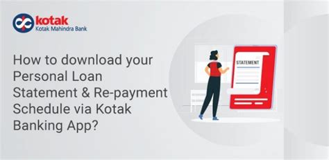 How to access your personal loan statement on the Kotak Mobile App?