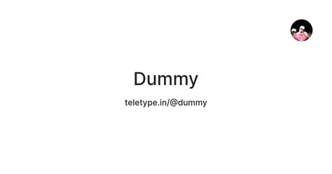 Dummy — Teletype