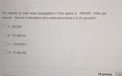 Solved The velocity of radio wave propagation in free space | Chegg.com