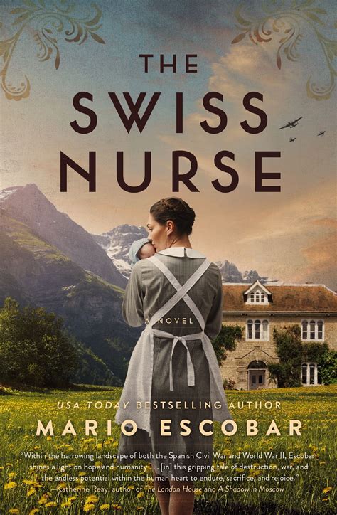 The Swiss Nurse: A Gripping Tale of Hope and Humanity Amidst the ...