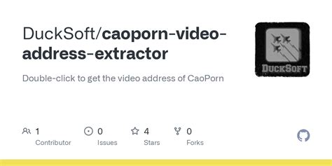GitHub - DuckSoft/caoporn-video-address-extractor: Double-click to get ...