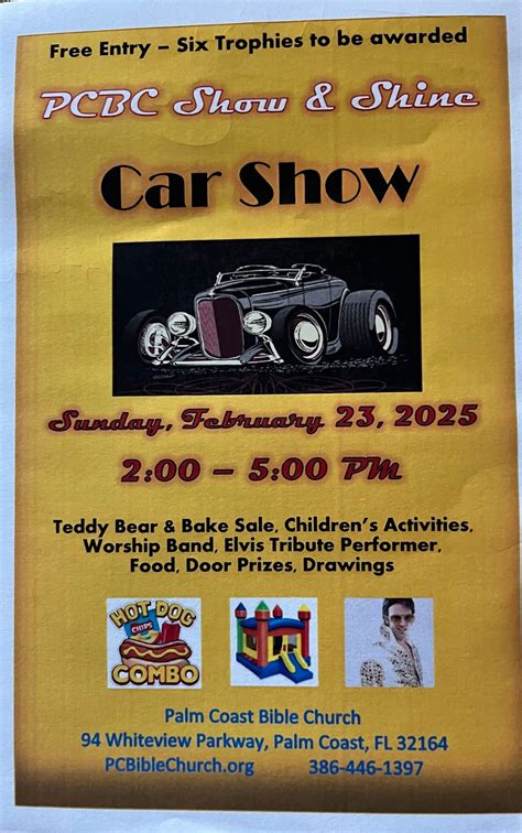 PCBC Annual Show & Shine Car Show, Palm Coast Bible Church, 23 February ...