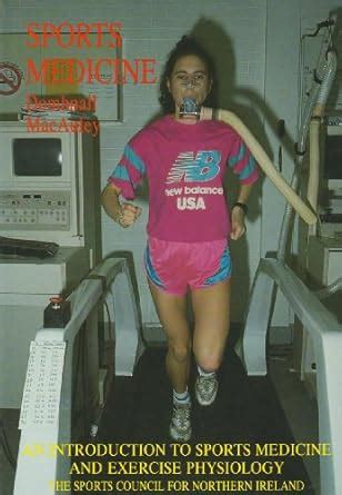 Buy Sports Medicine: An Introduction to Sports Medicine and Exercise ...