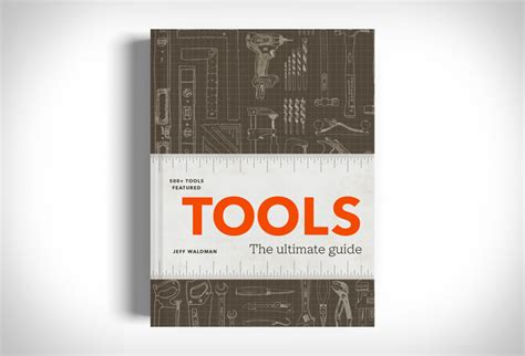Tools: The Ultimate Guide