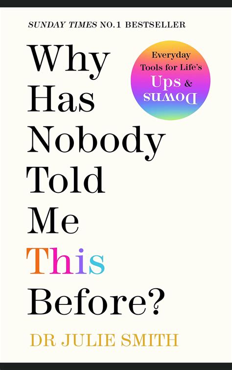 WHY HAS NOBODY TOLD ME THIS BEFORE by DR JULIE SMITH – The Indian Book ...