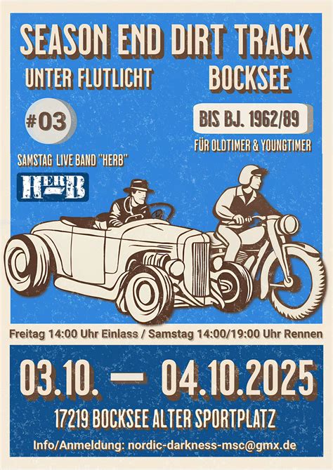 "Season End" Dirt Track Race mit Hot Rod & Oldtimertreffen , Alter ...
