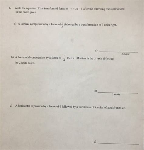 (Solved) - Write The Equation Of The Transformed Function Y = 3x -6 ...