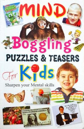 Mind Boggling Puzzles & Teasers For Kids Sharpen Your Mental Skills ...