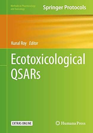Buy Ecotoxicological QSARs (Methods in Pharmacology and Toxicology ...