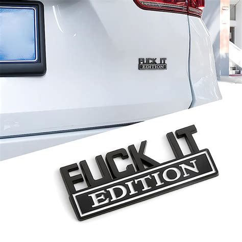 Car Sticker Fuck IT Edition Emblem for Car, 3D Stickers for Auto Fender ...