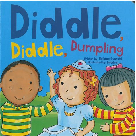 Diddle, Diddle, Dumpling: Melissa Everett, Imodraj: 9781770938229 ...