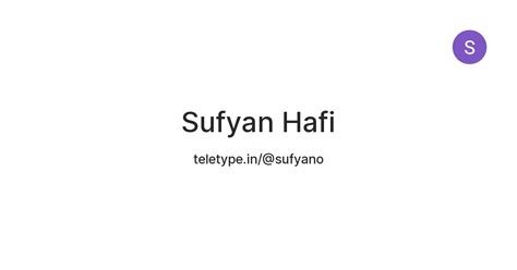 Sufyan Hafi — Teletype