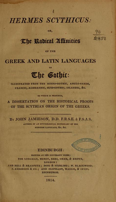 Hermes Scythicus: or, the Radical affinities of the Greek and Latin ...