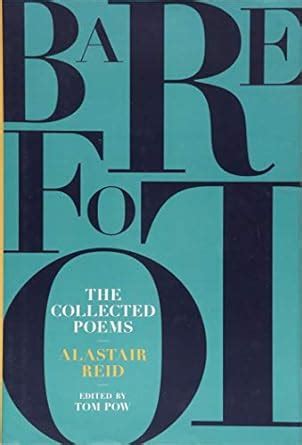 Buy Barefoot: The Collected Poems of Alastair Reid Book Online at Low ...