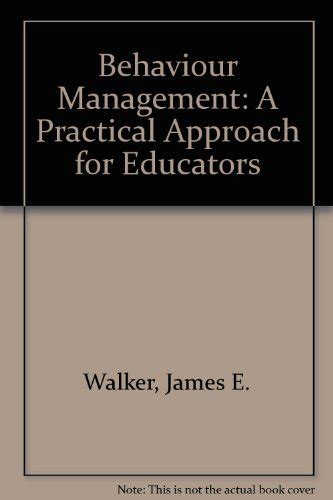 Buy Behaviour Management: A Practical Approach for Educators Book ...