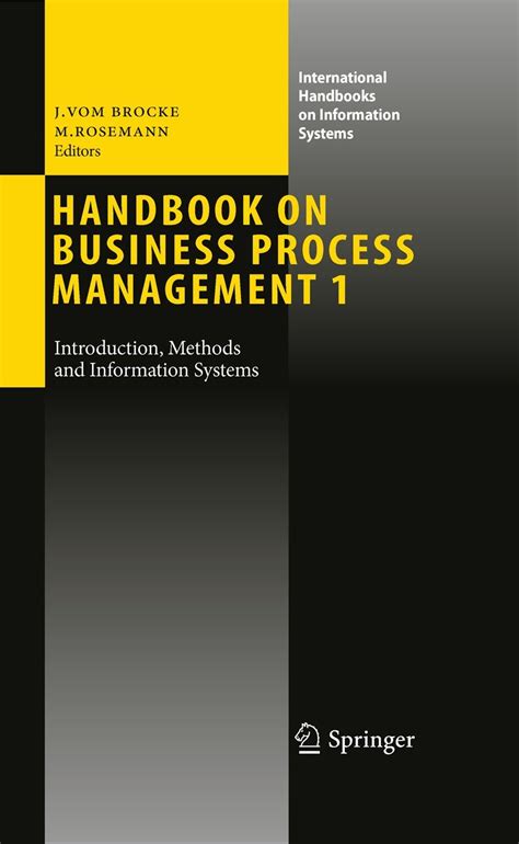 Handbook on Business Process Management (International Handbooks on ...