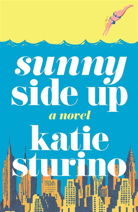 See the Cover of Katie Sturino's Debut Novel 'Sunny Side Up' (Exclusive)