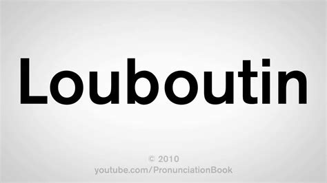 How To Pronounce Louboutin - YouTube