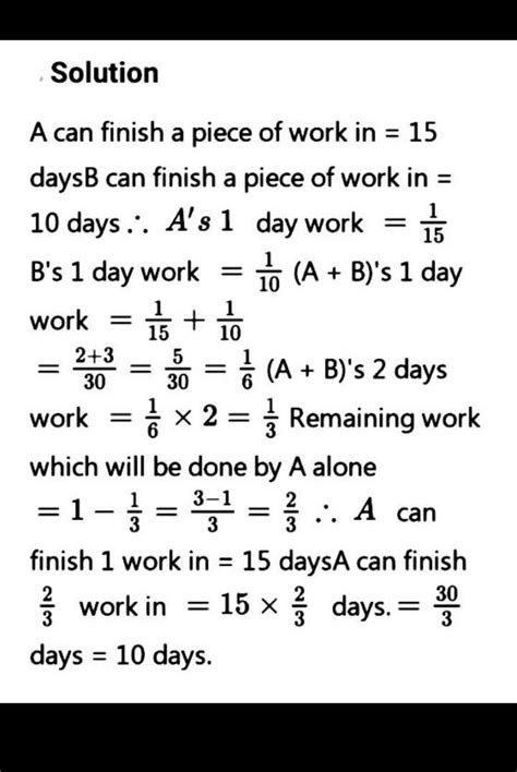 A can do a work in 10 days and B can do it in 15 days. They worked ...