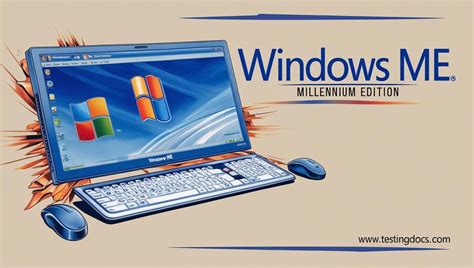 Windows ME (Millennium Edition) - TestingDocs