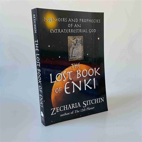 Zecharia Sitchin: The Lost Book of Enki - Memoirs and Prophecies of an ...