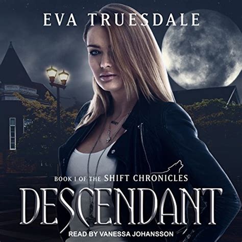 Descendant: The Shift Chronicles, Book 1 (Audio Download): Eva ...