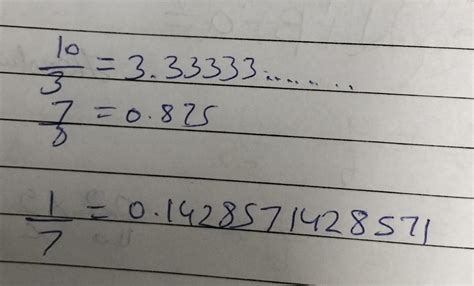 find the decimal expansions of 10/3,7/8,&1/7 - Brainly.in