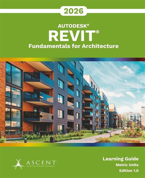Autodesk Revit 2026 Fundamentals For Architecture Metric Units ...