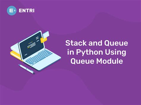 Image result for Python Queue Module