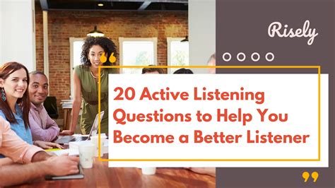 Effective Listening And The Leader
