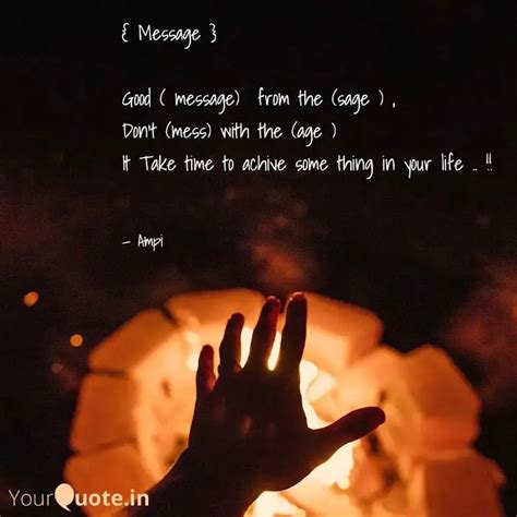 { Message } Good ( messa... | Quotes & Writings by Am pi | YourQuote