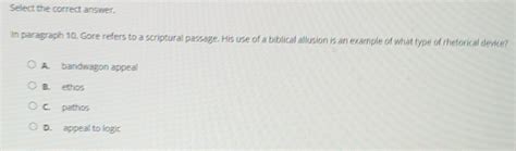 Solved: Select the correct answer. In paragraph 10, Gore refers to a ...