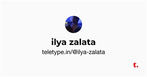 ilya zalata — Teletype