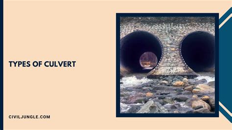 What Is Culvert And Their Types