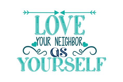 Love Your Neighbor As Yourself Graphic by TheLucky · Creative Fabrica