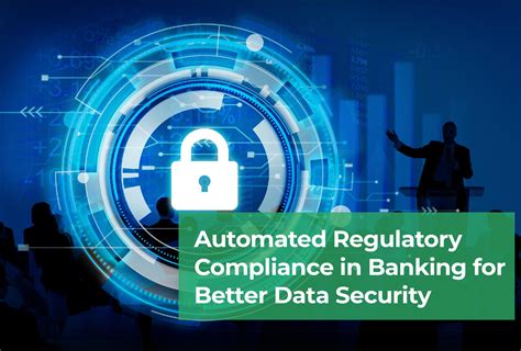 Banking Compliance Automation for Better Data Security