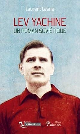 Amazon.in: Buy Lev yachine - un roman soviétique Book Online at Low ...