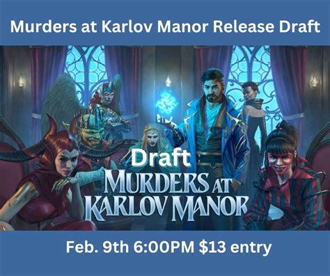 MTG Karlov Manor Draft, Corbin Cards & Games, North Corbin, February 9 ...