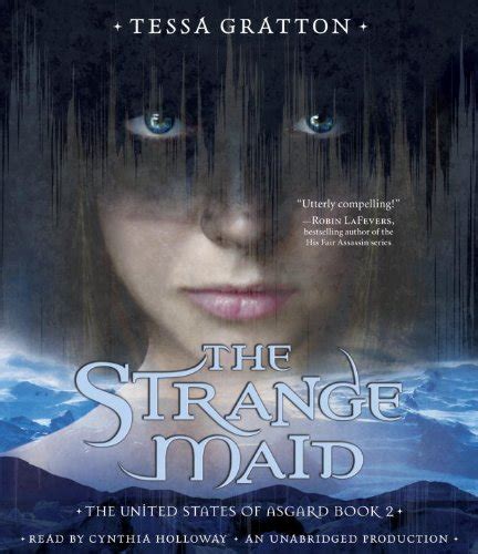 The Strange Maid: Book 2 of United States of Asgard : Gratton, Tessa ...