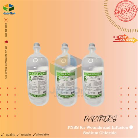 PARTNERS PNSS (Plain Normal Saline Solution) for Wounds and Infusion Sodium Chloride 500ml/250ml ...