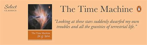 Penguin Select Classics: The Time Machine: (Original, Unabridged ...