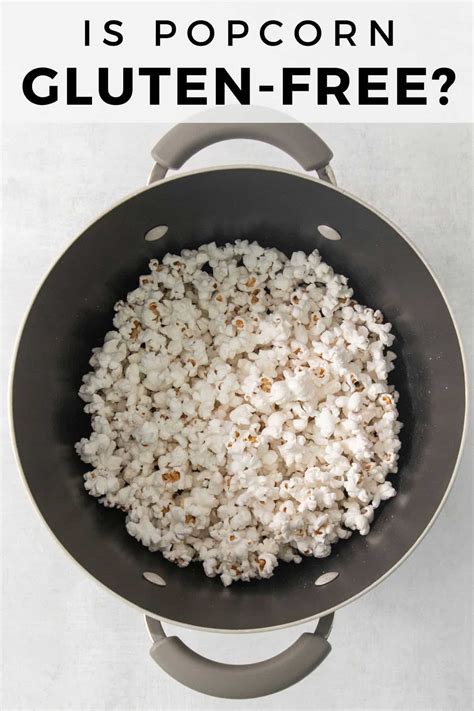 Is Popcorn Gluten-Free? (BRANDS THAT ARE 2025!) - Meaningful Eats