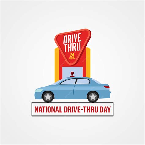 Premium Vector | National Drive-Thru Day